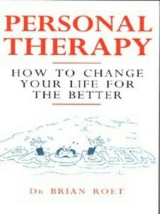 Stock image for Personal Therapy: How to Change Your Life for the Better for sale by WorldofBooks