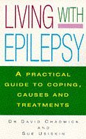 Stock image for Living with Epilepsy: A Practical Guide to the Causes and Treatments for sale by WorldofBooks