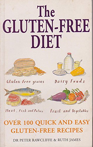 Beispielbild fr Gluten Free Diet Book: Over 100 Quick and Easy Gluten-Free Recipes zum Verkauf von AwesomeBooks