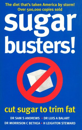 Beispielbild fr Sugar Busters! - Cut Sugar to Trim Fat zum Verkauf von Greener Books