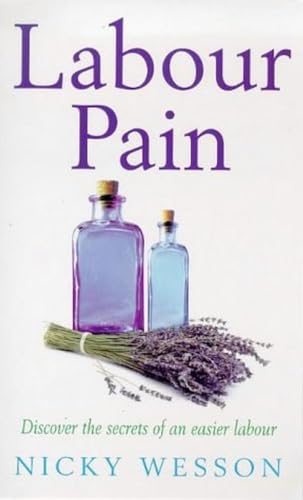 Stock image for Labour Pain for sale by Better World Books: West