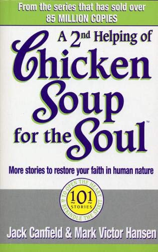 Stock image for A Second Helping of Chicken Soup for the Soul : 101 More Stories to Open the Heart and Rekindle the Spirits of Mothers for sale by SecondSale