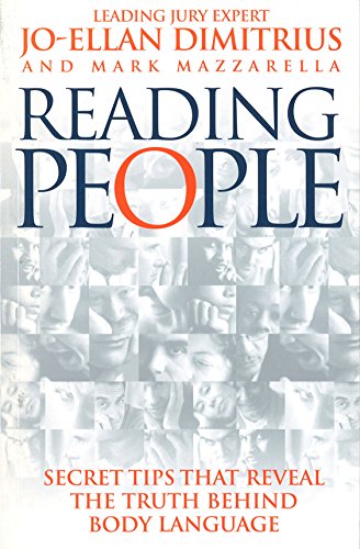 Reading People : How to Understand People and Predict Their Behaviour Anyti me, Anyplace