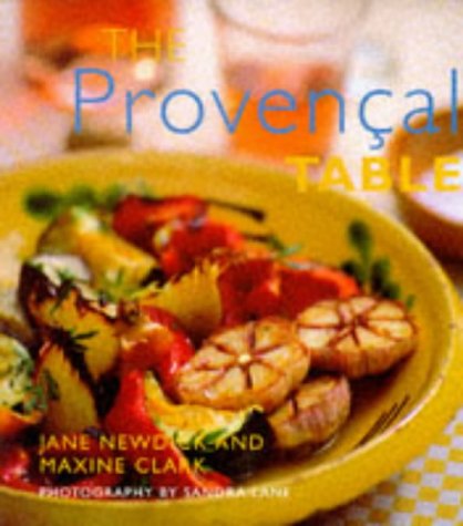 Beispielbild fr The Provencal Table zum Verkauf von Better World Books