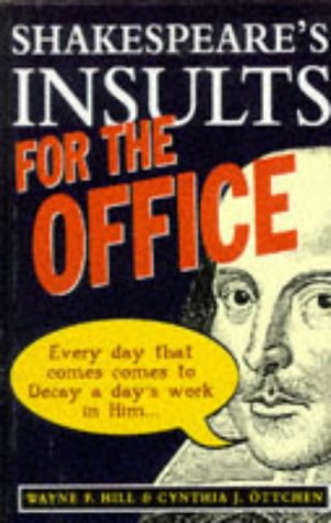 Beispielbild fr Shakespeare's Insults for the Office zum Verkauf von Better World Books