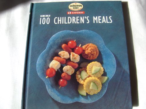 Stock image for Top 100 Children's Meals for sale by WorldofBooks