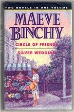 Stock image for Circle of Friends / Silver Wedding: Two Novels in One Volume (Fiction omnibus) for sale by WorldofBooks