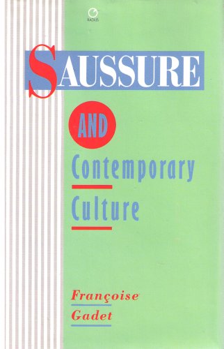 Stock image for Saussure and Contemporary Culture (Radius Books) for sale by AwesomeBooks