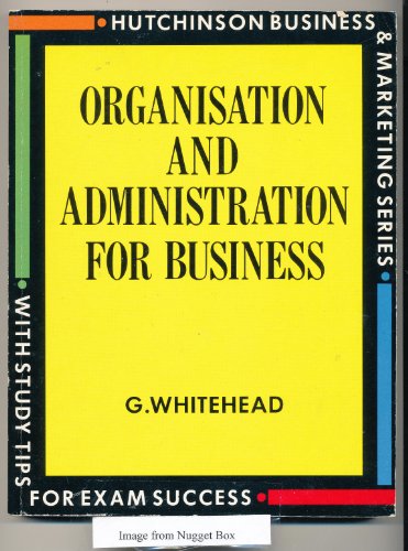 9780091824198: Business Organisation and Administration