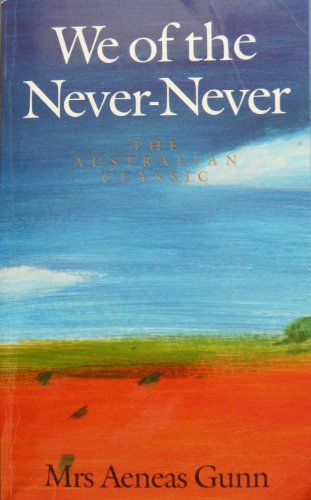 Imagen de archivo de We of the Never-Never a la venta por Book Express (NZ)