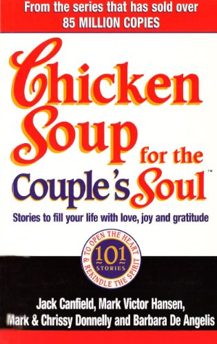 9780091825485: Chicken Soup For The Couple's Soul