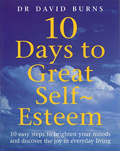 Stock image for 10 Days to Great Self-Esteem for sale by WorldofBooks