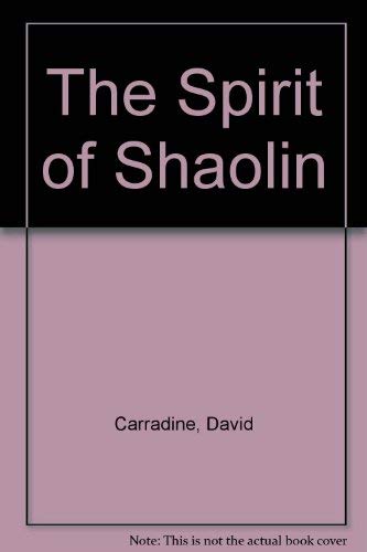 Beispielbild fr The Spirit of Shaolin zum Verkauf von AwesomeBooks
