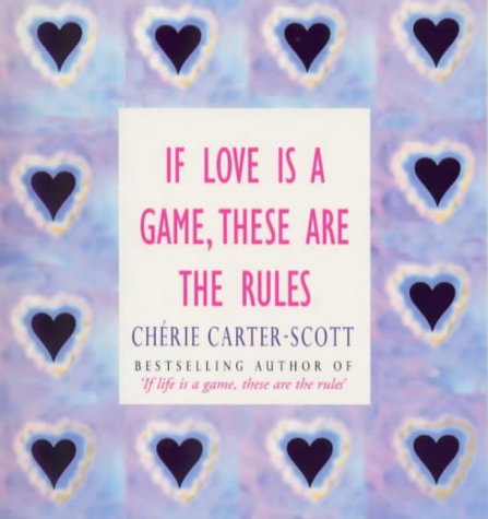 Beispielbild fr If Love Is A Game, These Are The Rules zum Verkauf von WorldofBooks