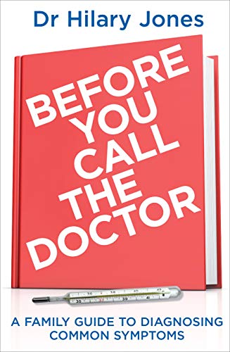 9780091826772: Before You Call The Doctor