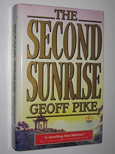 9780091827038: The Second Sunrise