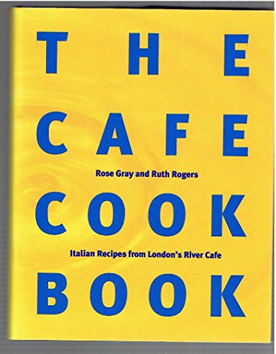 9780091827885: River Cafe Cook Book Two
