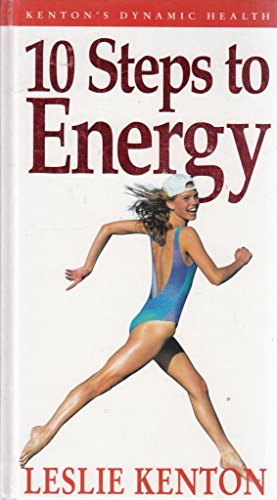 9780091828301: 10 Steps to Energy (Dynamic Health Collection S.)