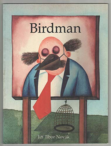 Birdman (9780091829162) by Jiri Tibor Novak