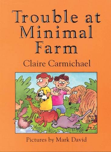 Stock image for Trouble at Minimal Farm for sale by Hawking Books
