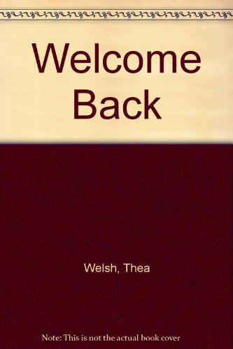 WELCOME BACK