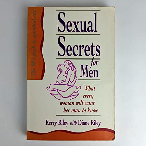 9780091831370: Sexual Secrets for Men