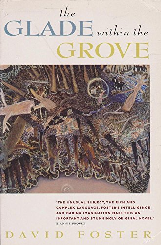 The glade within the grove (9780091832131) by Foster, David