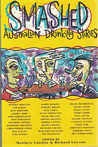 Stock image for Smashed: Australian drinking stories for sale by WorldofBooks