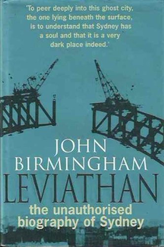 9780091832612: Leviathan: The Unauthorised Biography of Sydney