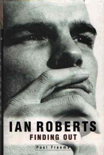 9780091833367: Ian Roberts: Finding Out