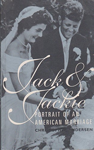9780091834142: Jack and Jackie : Portrait of an American Marriage
