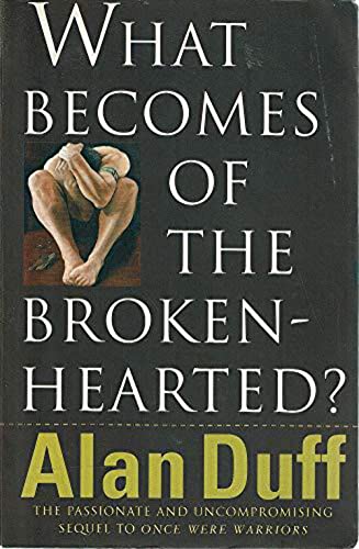 Stock image for What Becomes of the Broken Hearted for sale by Better World Books