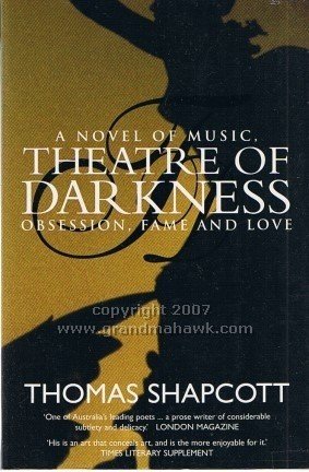 9780091835408: Theatre of Darkness [Paperback] by Shapcott, Thomas