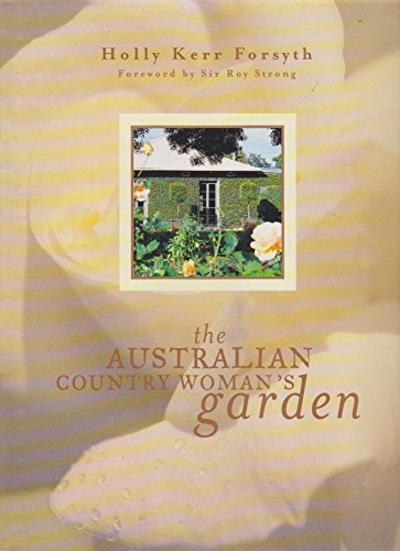 Stock image for The Australian Country Woman's Garden for sale by THE CROSS Art + Books
