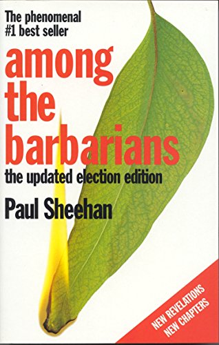 Beispielbild fr AMONG THE BARBARIANS. The Updated Election Edition. zum Verkauf von PASCALE'S  BOOKS