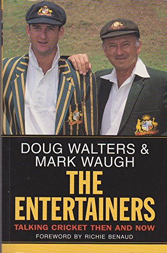 Stock image for THE ENTERTAINERS Talking Cricket Then and Now for sale by M. & A. Simper Bookbinders & Booksellers
