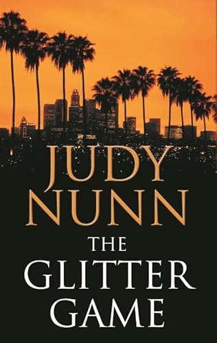 9780091840280: The Glitter Game [Paperback] by Judy Nunn