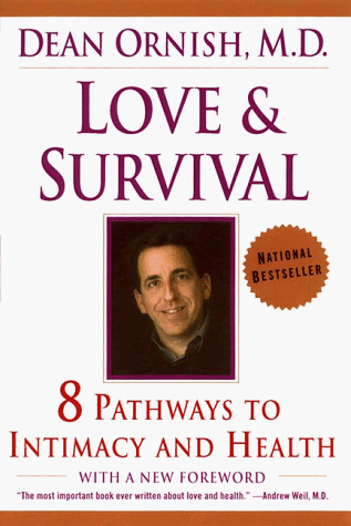 Imagen de archivo de Love and Survival. The Scientific basis for the Healing Power of Intimacy a la venta por AwesomeBooks