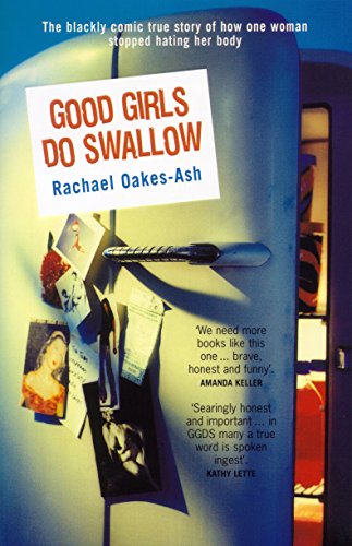 Stock image for Good girls do swallow. for sale by Reuseabook