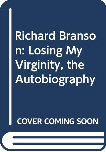 Stock image for Losing My Virginity for sale by Better World Books