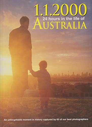 Imagen de archivo de 1.1.2000 24 Hours in the Life of Australia a la venta por AwesomeBooks