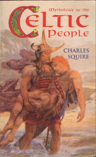 Stock image for Mythology of the Celtic People for sale by Better World Books