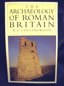 Stock image for The Archaeology Of Roman Britain for sale by WorldofBooks