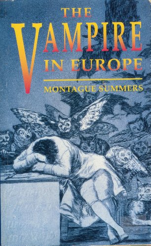 Stock image for The Vampire In Europe for sale by WorldofBooks