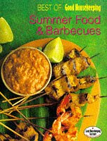 Beispielbild fr Best of "Good Housekeeping": Summer Food and Barbecues zum Verkauf von AwesomeBooks