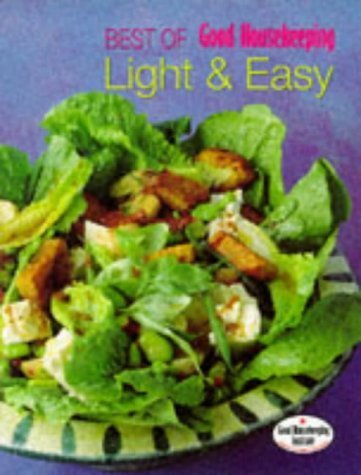 Stock image for Best of "Good Housekeeping": Light and Easy (Good Housekeeping Cookery Club) for sale by WorldofBooks