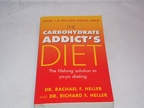 Beispielbild fr The Carbohydrate Addict's Diet Book zum Verkauf von WorldofBooks