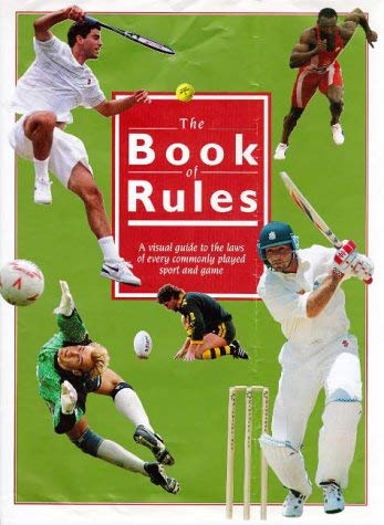 Stock image for The Book of Rules: Visual Guide to the Laws of Sports and Games for sale by WorldofBooks