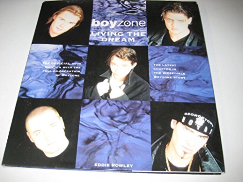 9780091854164: "Boyzone": Living the Dream