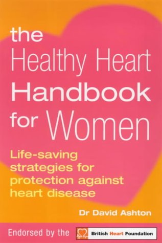 Imagen de archivo de Healthy Heart Handbook For Women a la venta por WorldofBooks